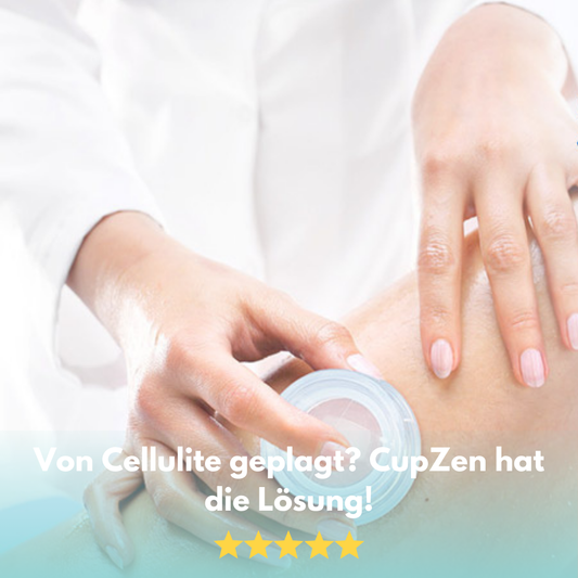 CupZen: Sag Cellulite und Schmerzen Lebewohl